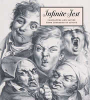 Infinite Jest: Caricature and Satire from Leonardo to Levine - Metropolitan Museum of Art