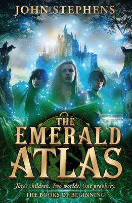 The Emerald Atlas:The Books of Beginning 1 - Books of Beginning 1