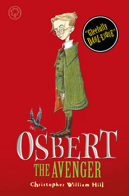 Osbert the Avenger - Tales from Schwartzgarten 1