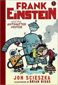 Frank Einstein and the Antimatter Motor - Frank Einstein 1