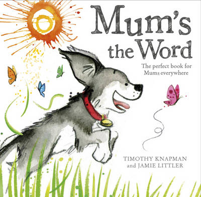Mum's the Word