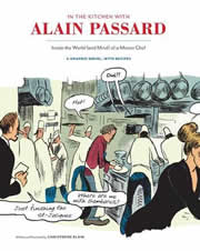 In the Kitchen with Alain Passard: Inside the World (and Mind) of a Master Chef